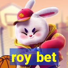 roy bet